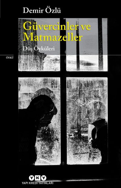 Güvercinler ve Matmazeller – Düş Öyküleri
