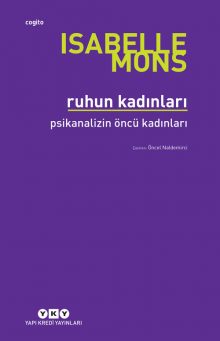 Ruhun Kadınları – Psikanalizin Öncü Kadınları