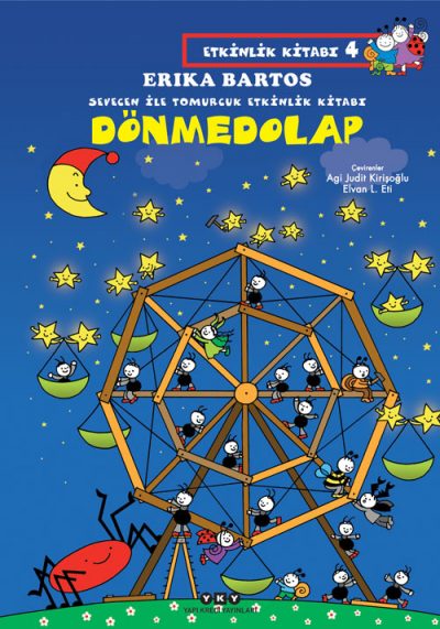 Sevecen ile Tomurcuk Etkinlik Kitabı 4 – Dönmedolap