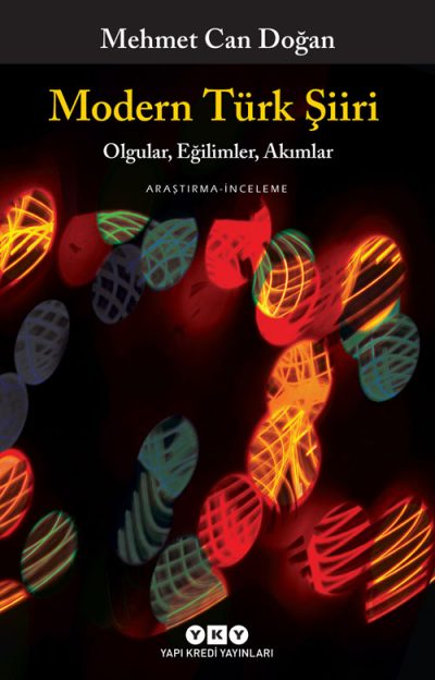 Modern Türk Şiiri – Olgular, Eğilimler, Akımlar