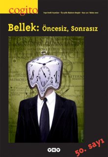 Bellek: Öncesiz, Sonrasız