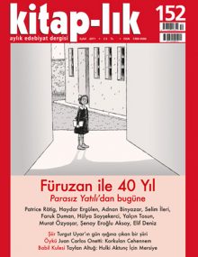 Füruzan ile 40 Yıl – Parasız Yatılı’dan bugüne