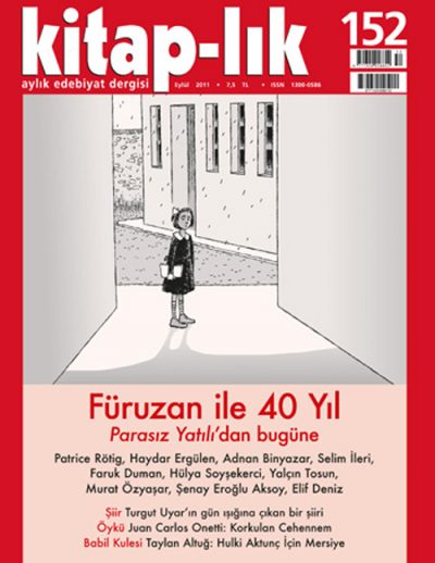Füruzan ile 40 Yıl – Parasız Yatılı’dan bugüne