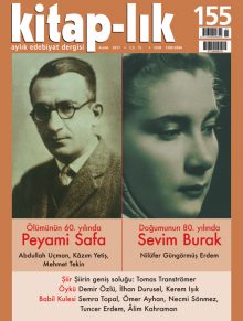 Ölümünün 60. yılında Peyami Safa / Doğumunun 80. yılında Sevim Burak