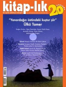 Ülkü Tamer: Yanardağın üstündeki kuştur şiir
