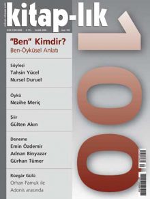 “Ben” Kimdir? Ben-Öyküsel Anlatı