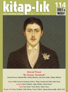 Marcel Proust – Bir Roman Yaratmak