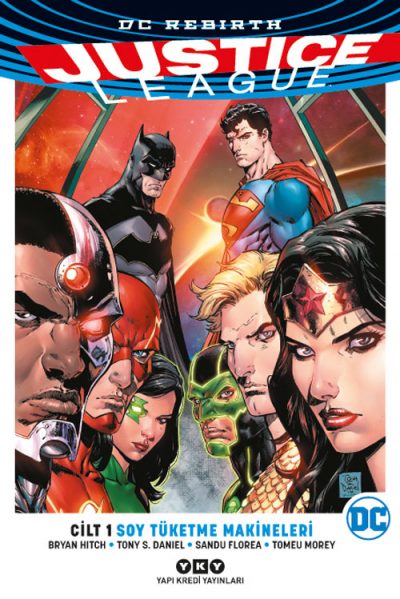 Justice League Cilt 1 – Soy Tüketme Makineleri