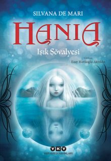 Hania 1 – Işık Şövalyesi