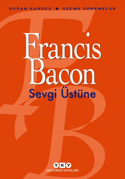 Sevgi Üstüne – Seçme Denemeler