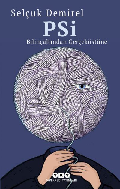 PSİ – Bilinçaltından Gerçeküstüne