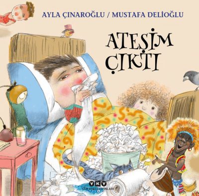 Ateşim Çıktı