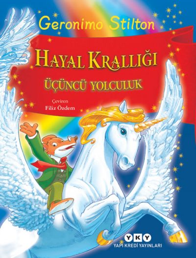 Hayal Krallığı – Üçüncü Yolculuk