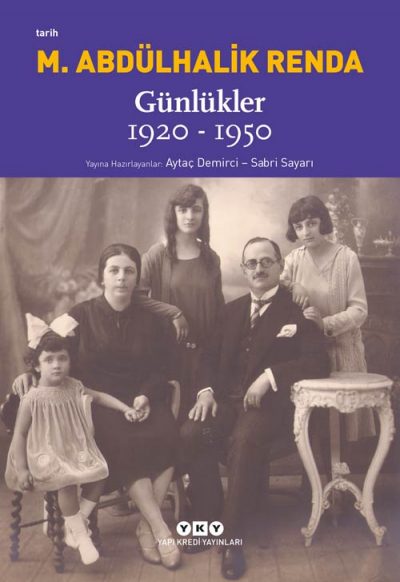 Mustafa Abdülhalik Renda – Günlükler 1920-1950
