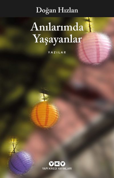 Anılarımda Yaşayanlar