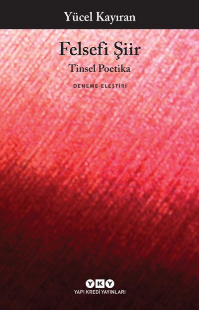 Felsefi Şiir – Tinsel Poetika