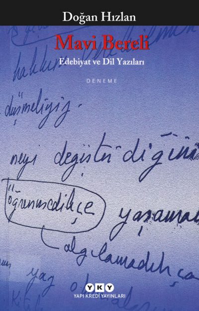 Mavi Bereli – Edebiyat ve Dil Yazıları