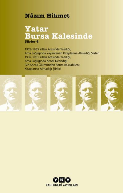 Şiirler 4 – Yatar Bursa Kalesinde