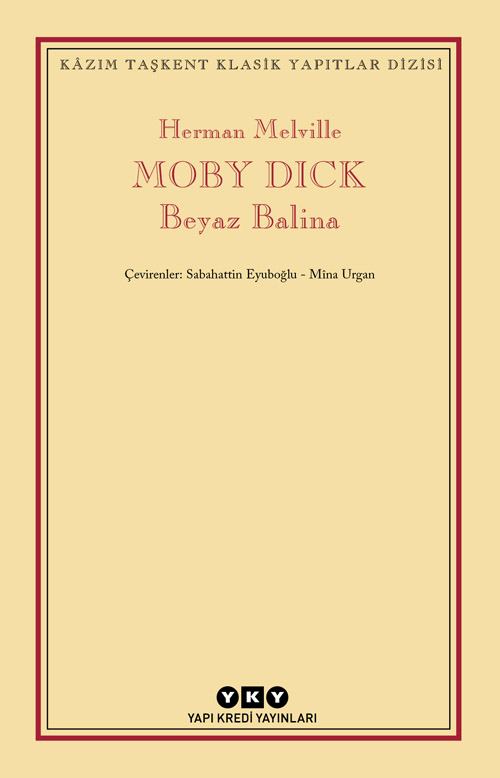 Moby Dick / Beyaz Balina - YKY - Yapı Kredi Yayınları
