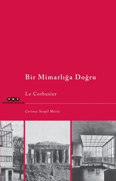 Bir Mimarlığa Doğru