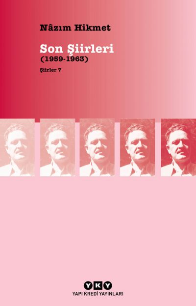 Şiirler 7 – Son Şiirleri (1959-1963)