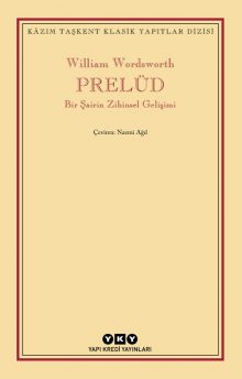 Prelüd – Bir Şairin Zihinsel Gelişimi