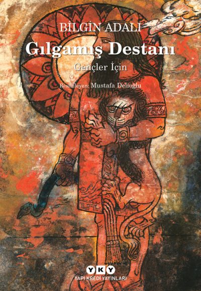 Gılgamış Destanı – Gençler İçin (küçük boy)