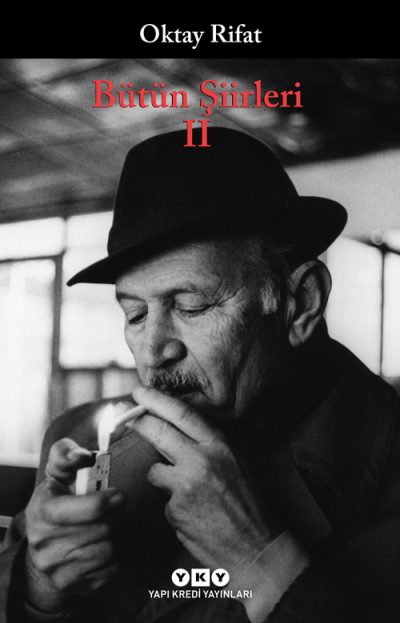 Bütün Şiirleri II – Oktay Rifat