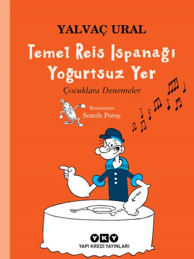 Temel Reis Ispanağı Yoğurtsuz Yer –  Çocuklara Denemeler