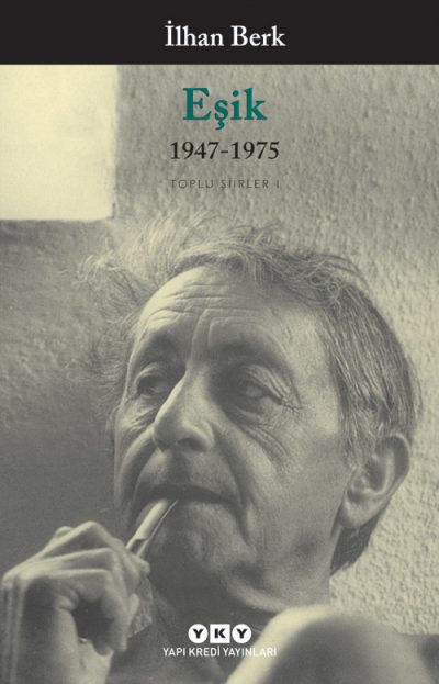 Eşik / 1947-1975 – Toplu Şiirler I
