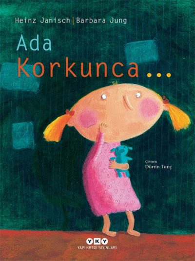 Ada Korkunca… (Karton Kapak)