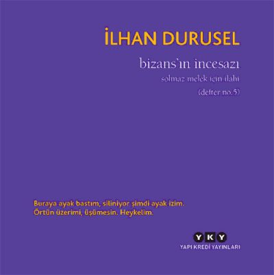 Bizans’ın İncesazı