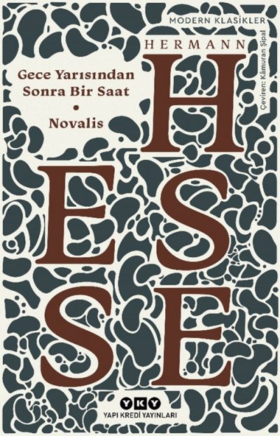 Gece Yarısından Sonra Bir Saat • Novalis