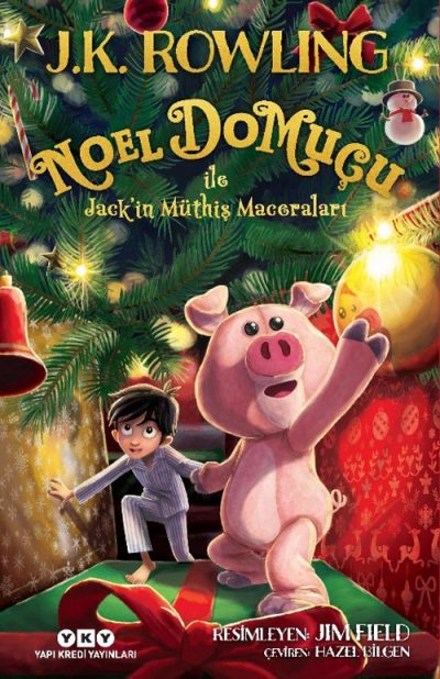 Noel Domuçu ile Jack’in Müthiş Maceraları (Sert Kapak)