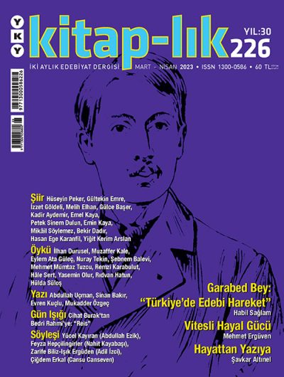 Garabed Bey ve “Türkiye’de Edebi Hareket”