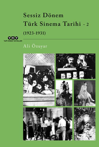 Sessiz Dönem Türk Sinema Tarihi – 2 (1923-1931)