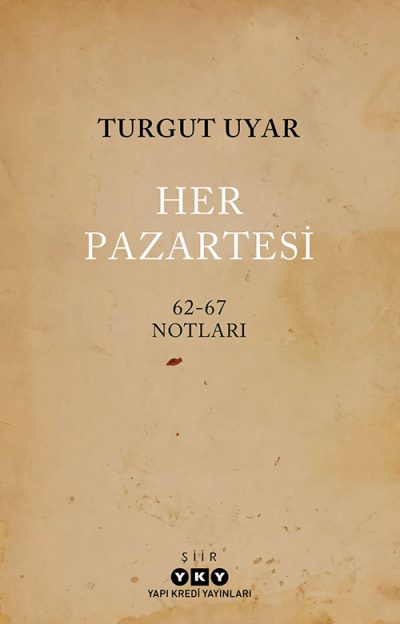 Her Pazartesi / 62-67 Notları