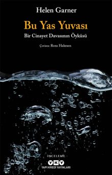 Bu Yas Yuvası – Bir Cinayet Davasının Öyküsü