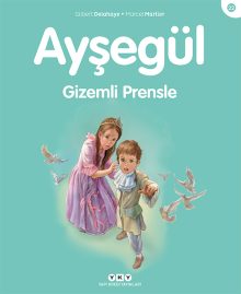 Ayşegül – Gizemli Prensle