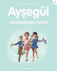 Ayşegül – Arkadaşlarıyla Parkta