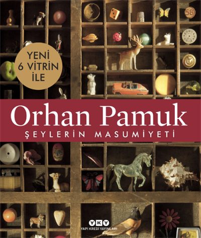 Şeylerin Masumiyeti – 6 Yeni Vitrin ile