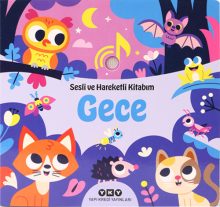 Sesli ve Hareketli Kitabım – Gece