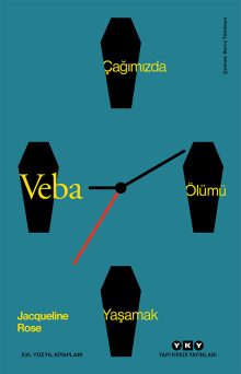 Veba – Çağımızda Ölümü Yaşamak