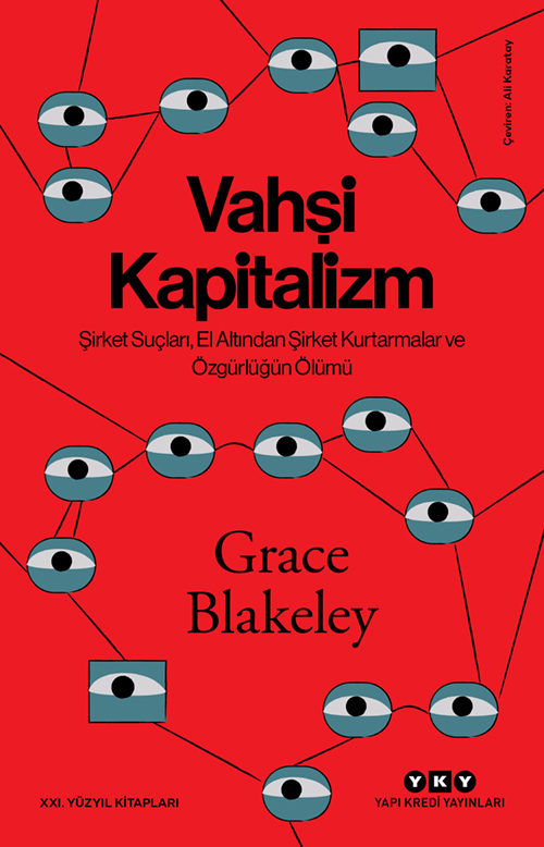 Vahşi Kapitalizm - Şirket Suçları, El Altından Şirket Kurtarmalar