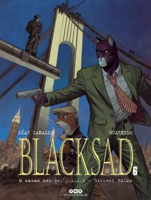 Blacksad 6 – O Zaman Her Şey Yıkılır – Birinci Bölüm