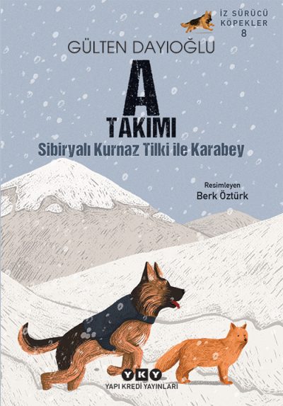 İz Sürücü Köpekler – 8 A Takımı – Sibiryalı Kurnaz Tilki İle Karabey