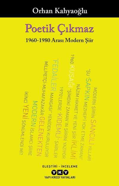 Poetik Çıkmaz: 1960-1980 Arası Modern Şiir