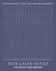 Islık Çalan Hafıza – The Whistling Memory