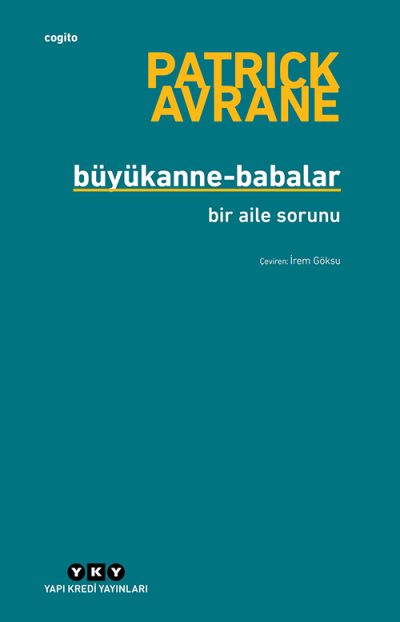 Büyükanne-Babalar – Bir Aile Sorunu