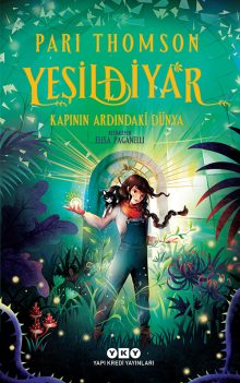 Yeşildiyar 1: Kapının Ardındaki Dünya